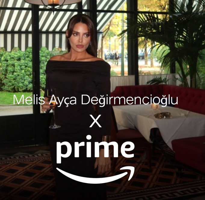 Melis Ayça Değirmencioğlu x Prime